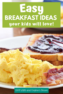 Do you need some quick and easy kids breakfast ideas? These healthy meal ideas are packed with protein and are perfect for even our picky eaters. These are the main meals I make for my toddler and preschooler before school or when we are on the go. They keep my kids full and ready for the day. Need something you can make ahead of time? Several of my ideas are the perfect grab and go breakfast.   #mornings #kidsbreakfast #coffeebeanstpt